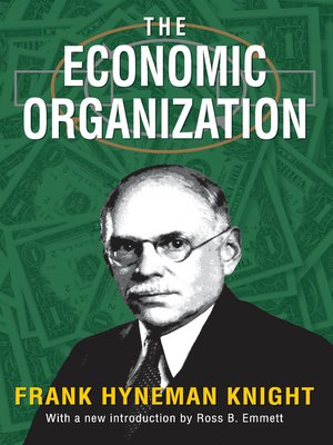 cover image of The Economic Organization